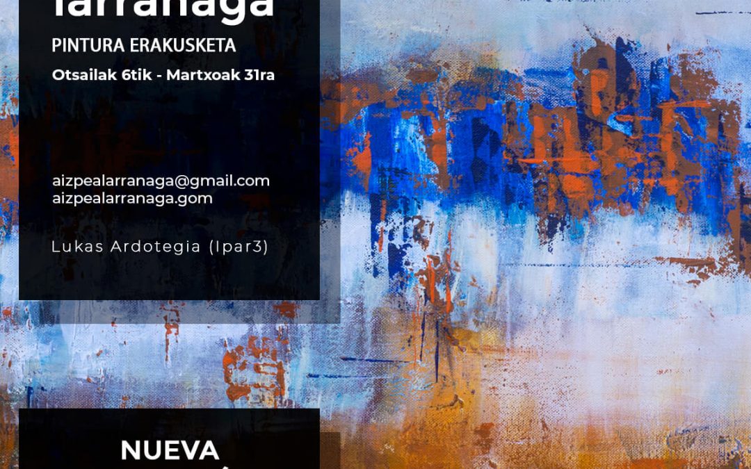 Aizpea Larrañaga – pintura abstraktua